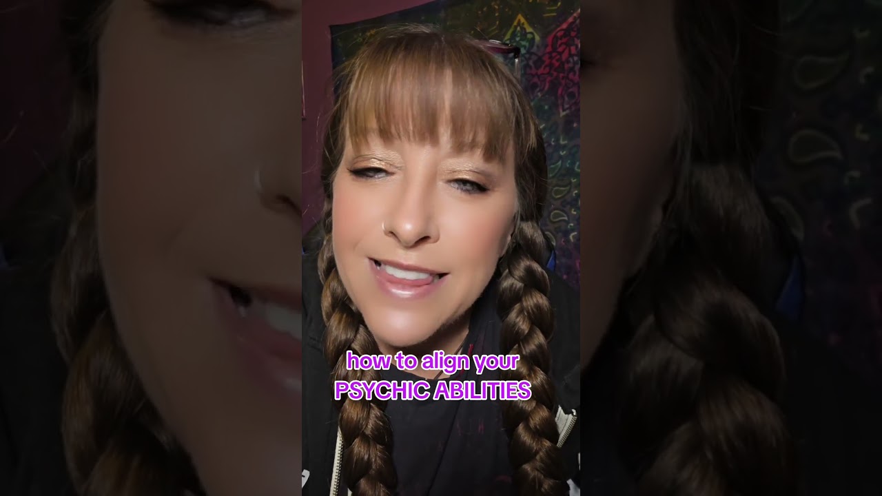How to align your psychic abilities