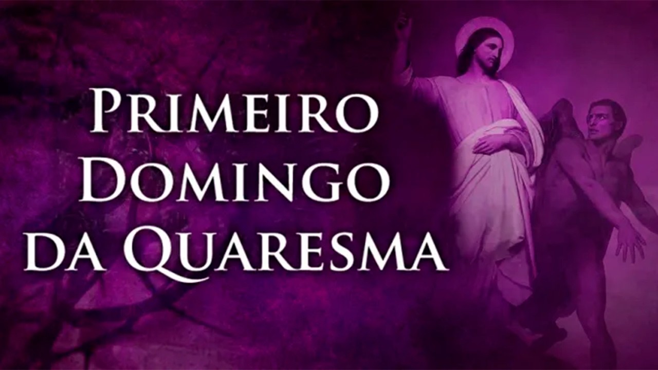 Primeiro Domingo da Quaresma | Catedral Nossa Senhora da Glória | Cruzeiro do Sul - Acre