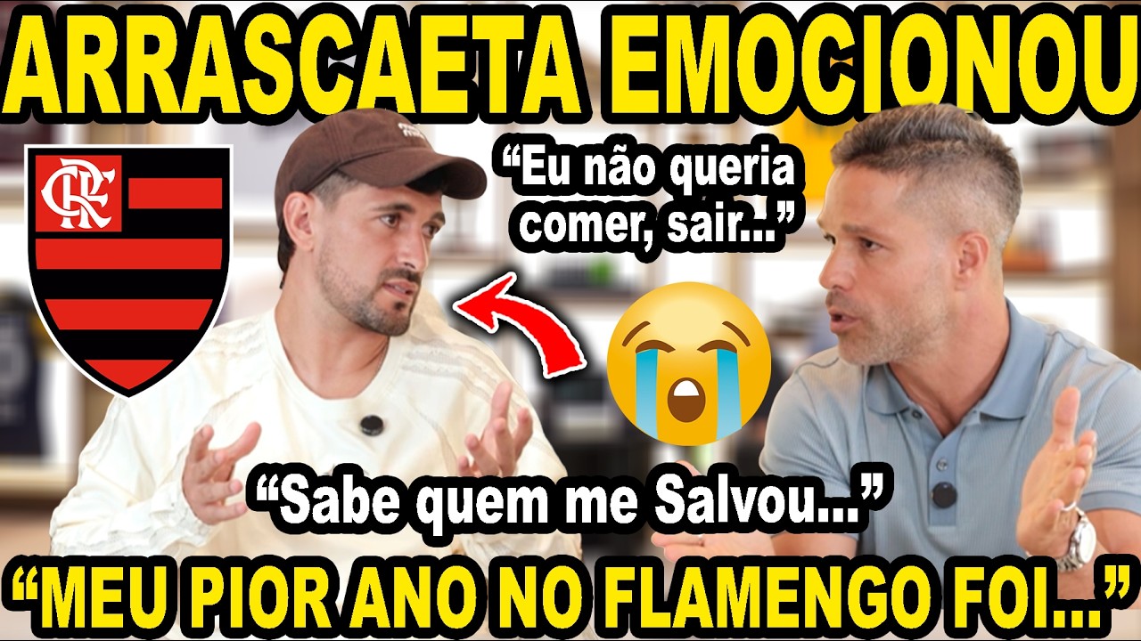 ARRASCAETA DESABAFOU E EMOCIONOU! 