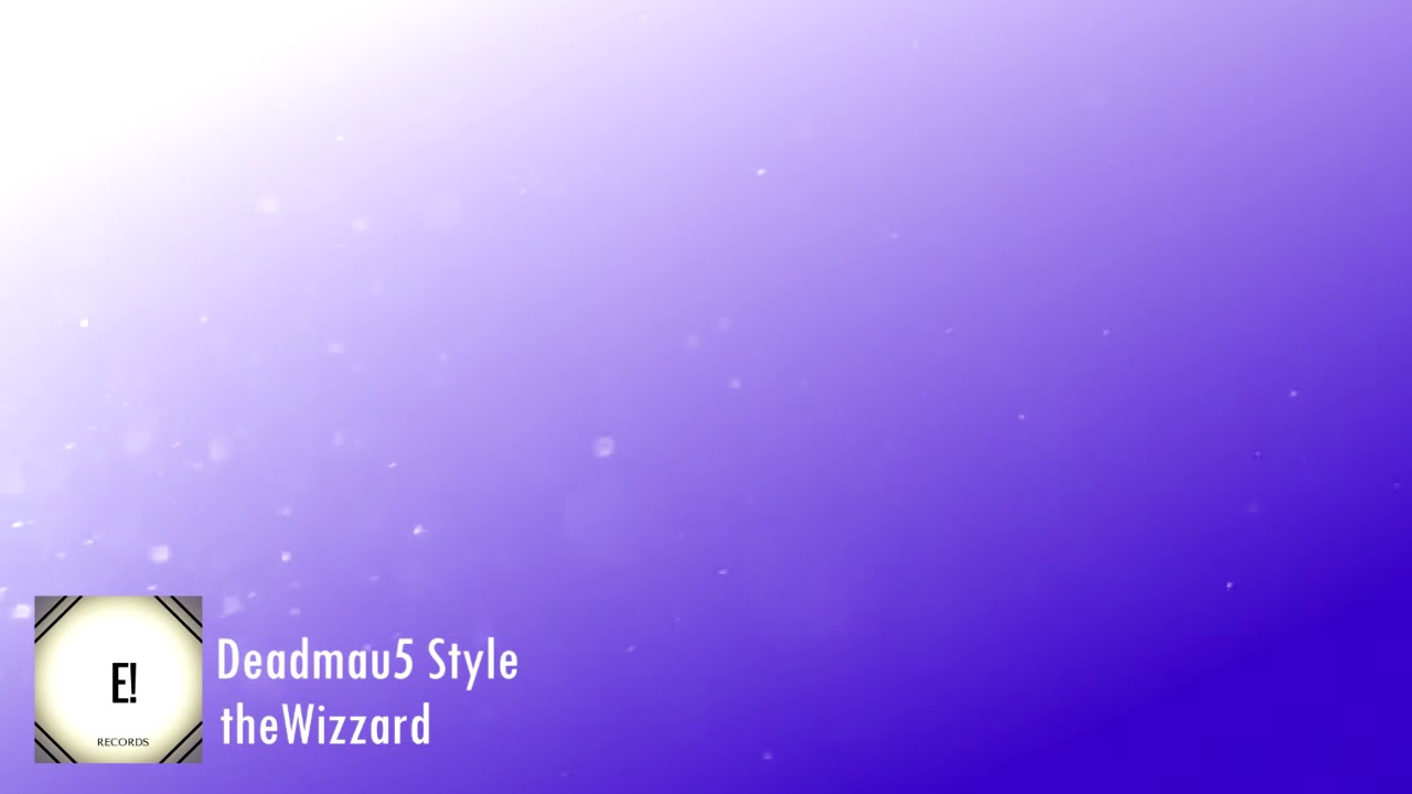 theWizzard - deadmau5 style