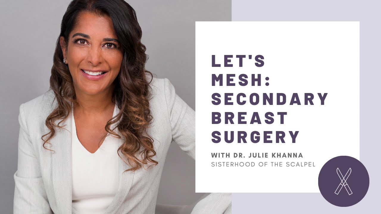 Let's Mesh - Secondary Breast Surgery