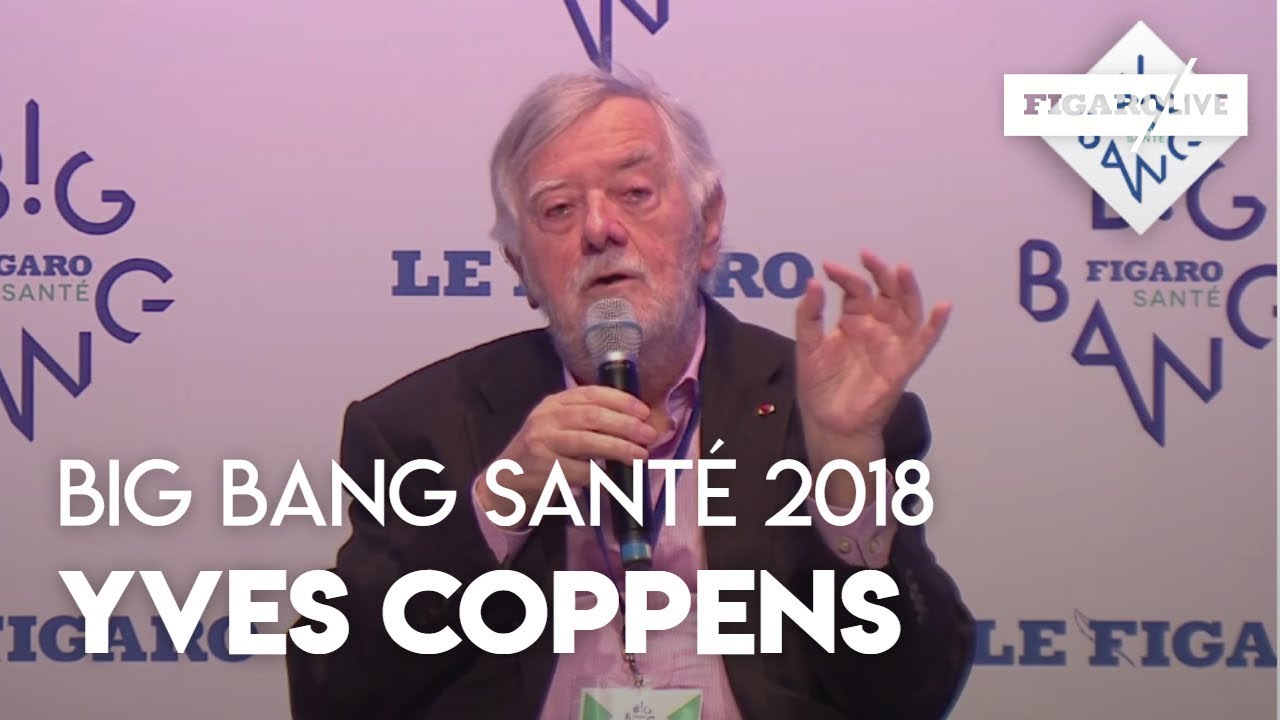Big Bang Santé 2018 : pour Yves Coppens, «la mentalité n'accompagne jamais» l'innovation