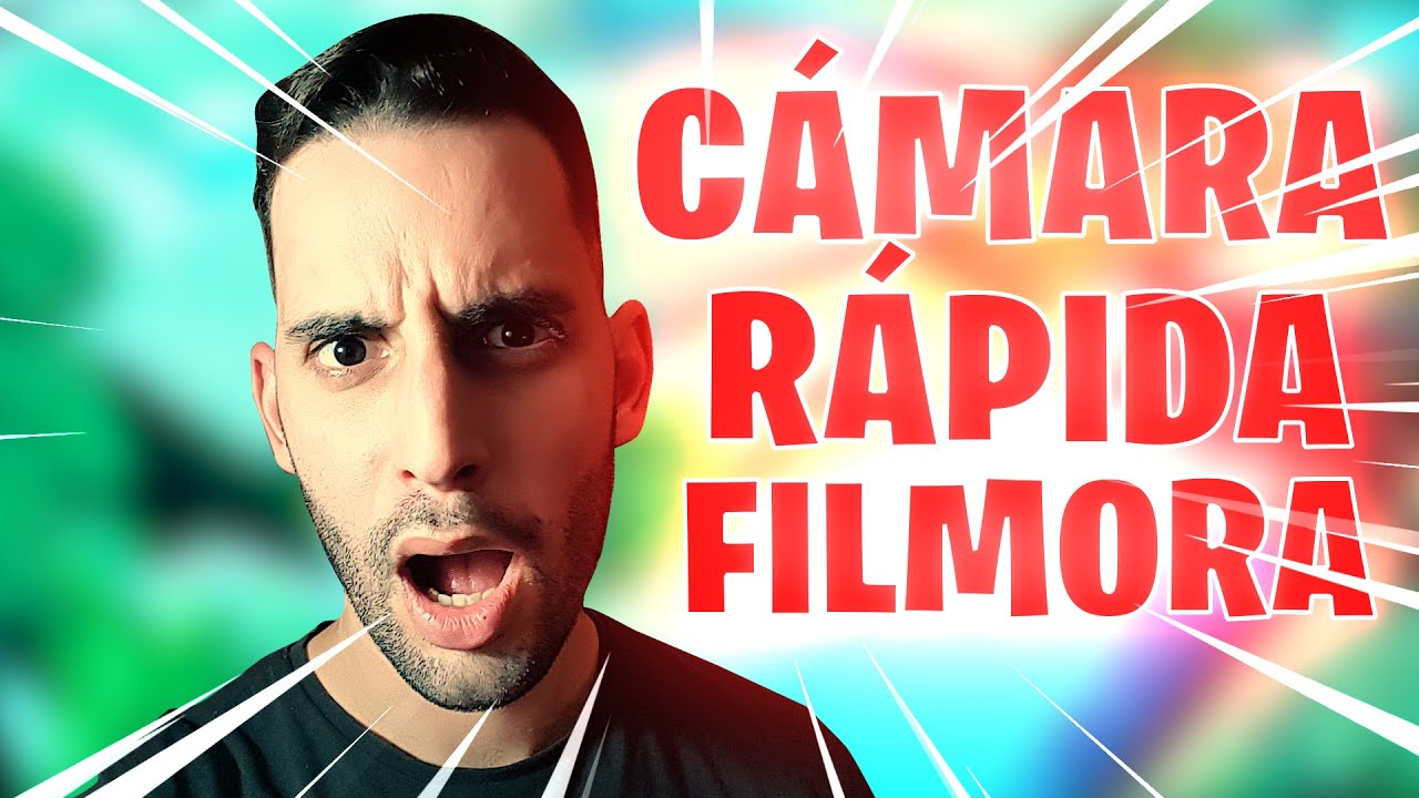 COMO hacer CÁMARA RÁPIDA en FILMORA X
