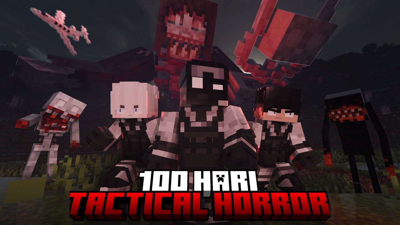 100 Hari Minecraft Horror Tactical - Ft @JustKepinn @KisukeKennedy 