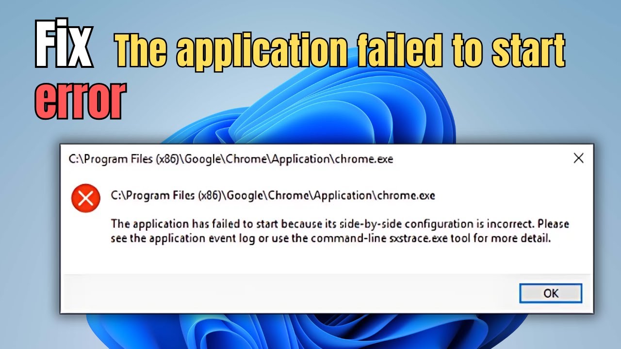 Fix 'Application Failed to Start' Error on Windows