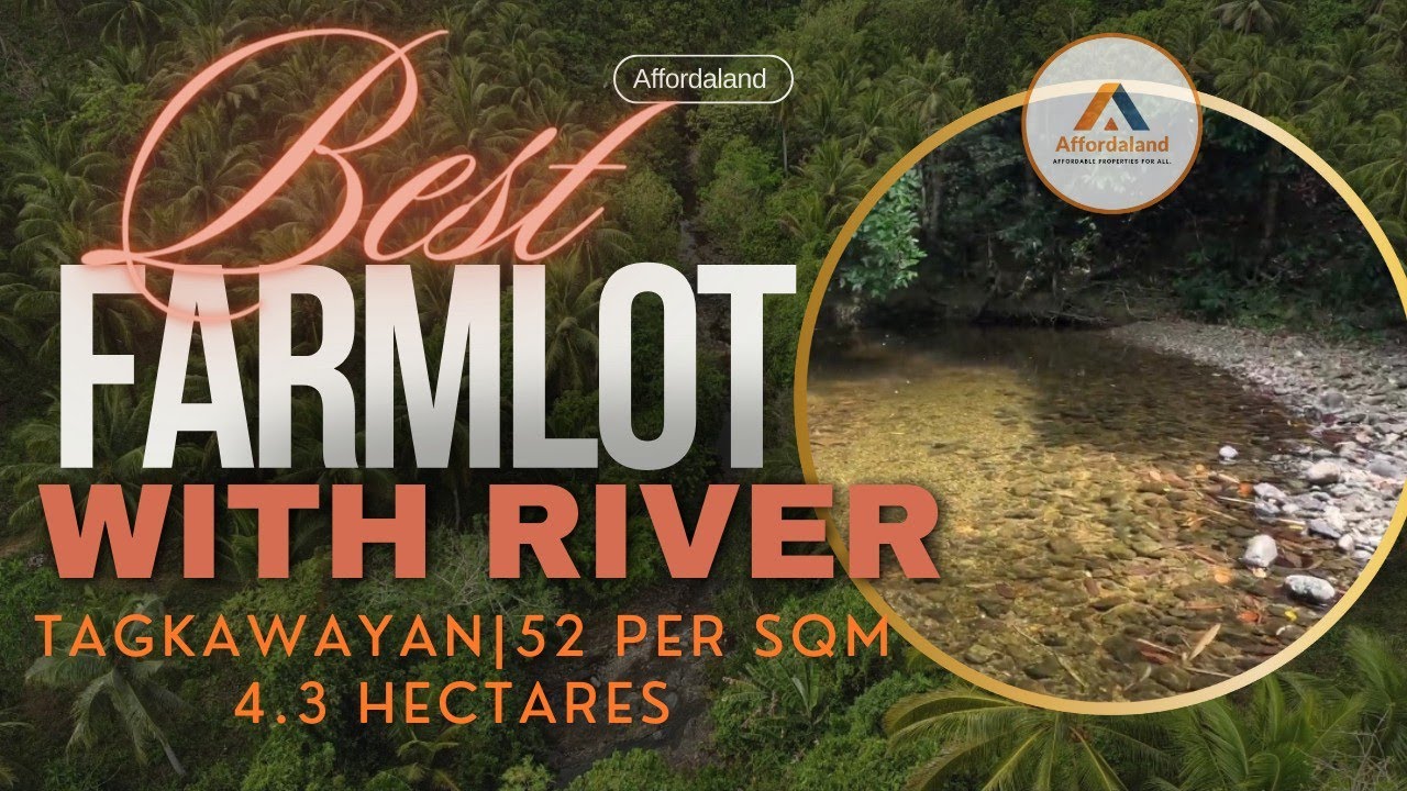 V117  NEW BEST FARM w/ RIVER | TAGKAWAYAN| 52 PER SQM| 4.3 HAS. #farmlot#propertyforsale#landforsale