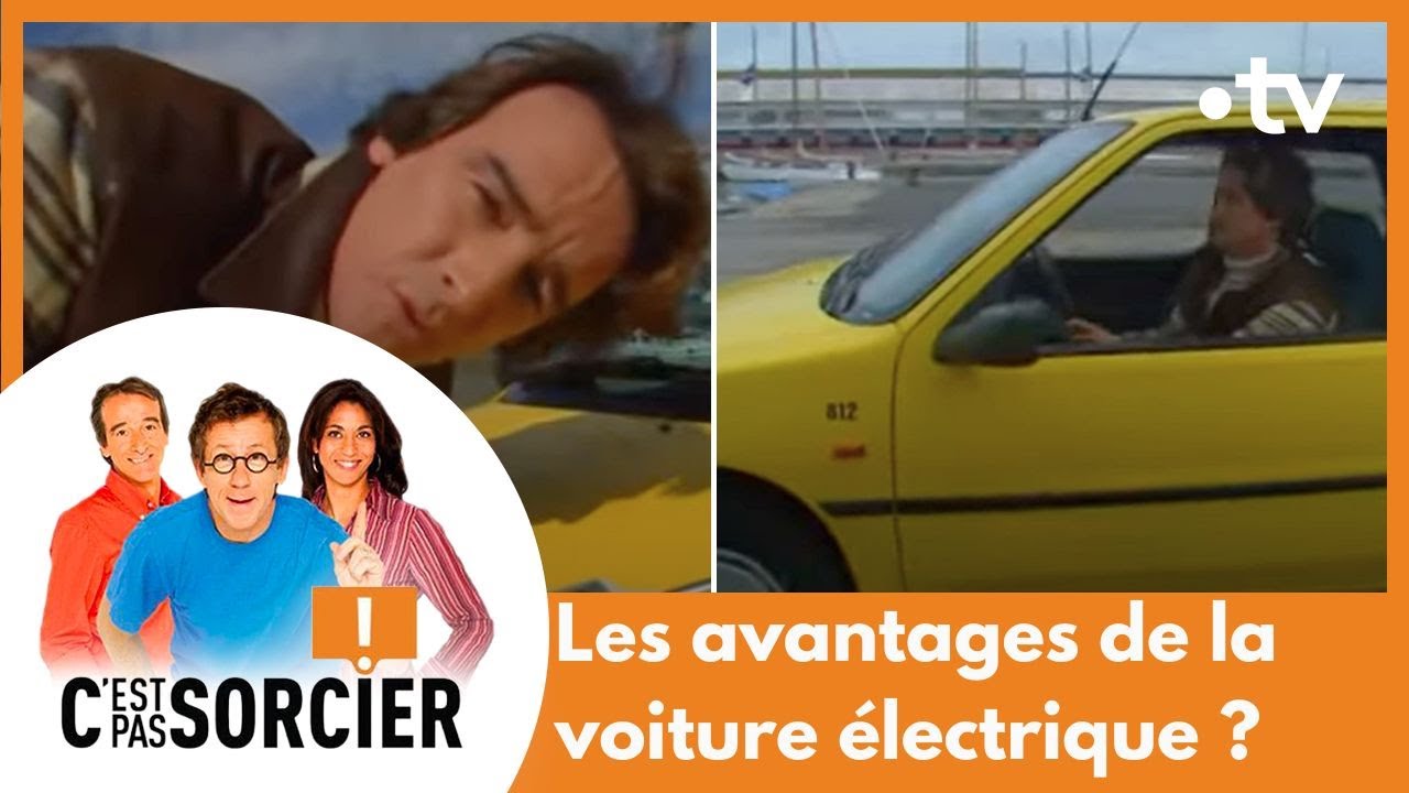 Les avantages de la voiture électrique ? - C'est pas sorcier [Intégrale]