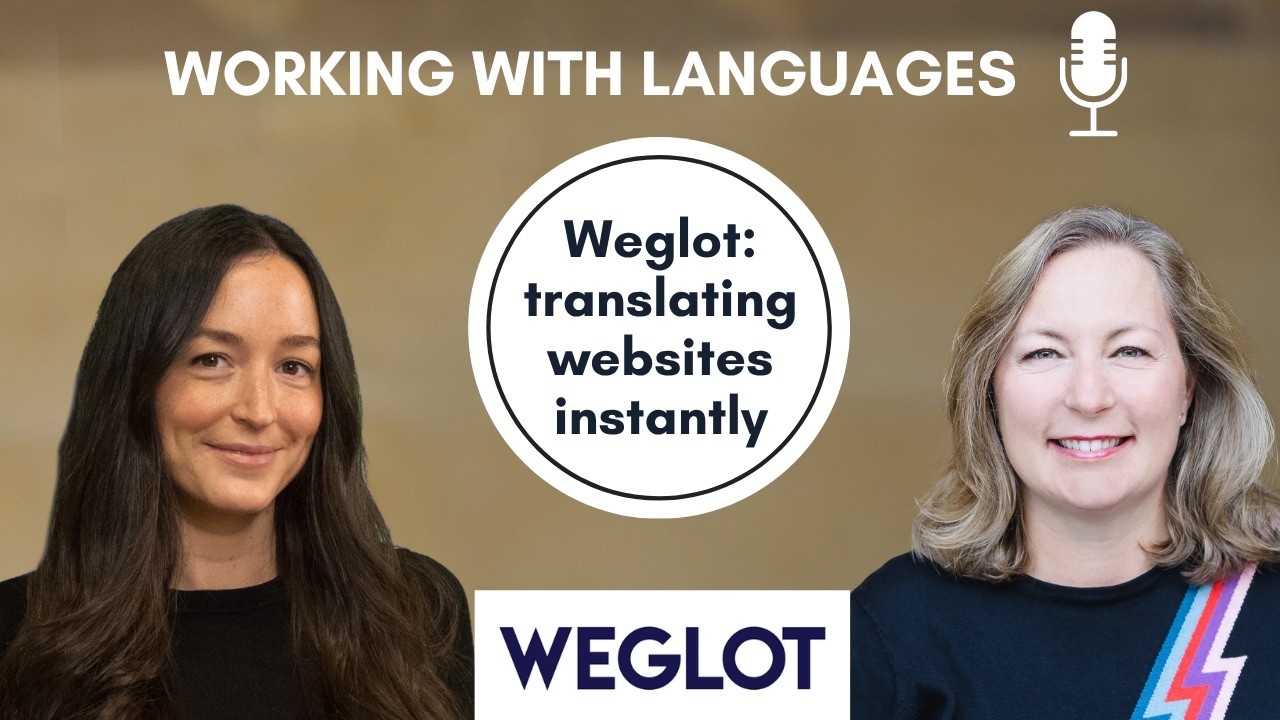 13: Weglot: Translating Websites Instantly With AI - Elizabeth Pokorny