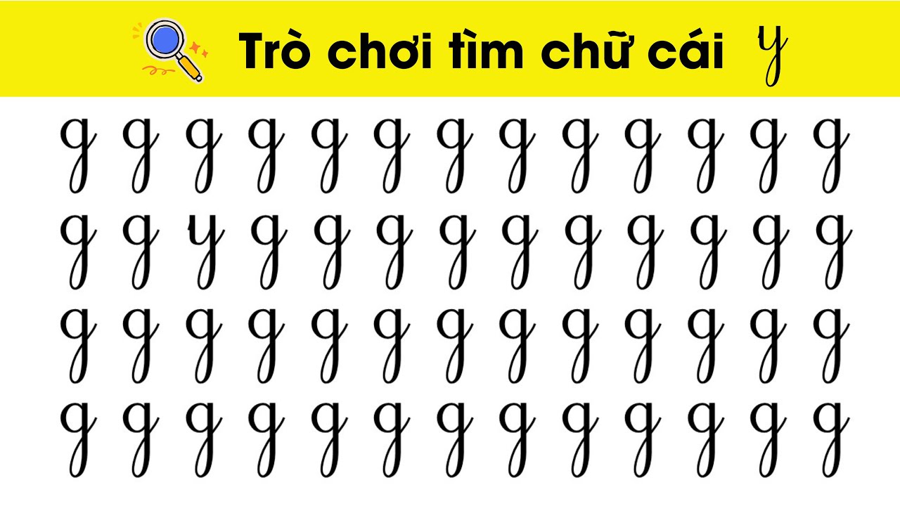 Trò Chơi Tìm Chữ Cái Viết Thường G Y| Giúp bé ghi nhớ chữ cái dễ dàng nhất |Nguyễn Thị Lan Anh