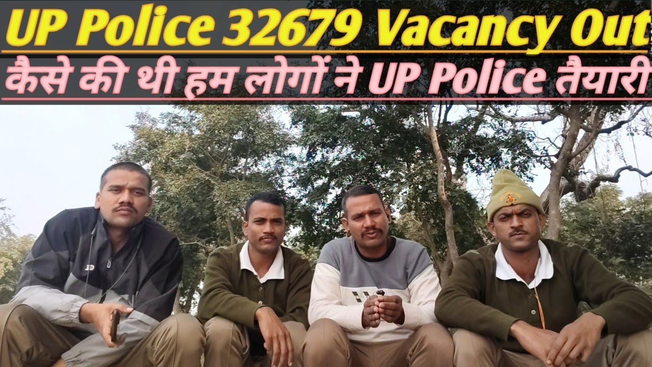 32679 UP Police new vacancy | how to preparation of UP Police constable | UPP new vacancy 2025