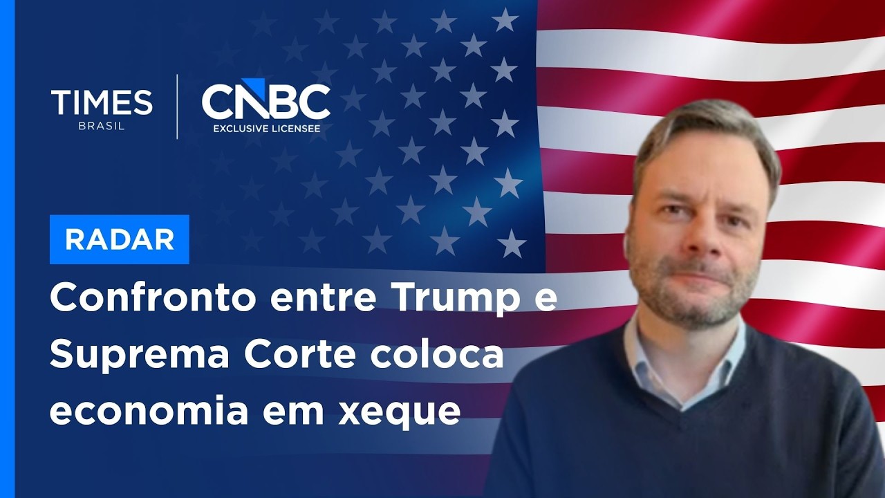 Confronto institucional: o impacto da crise entre Trump e a Suprema Corte na economia global