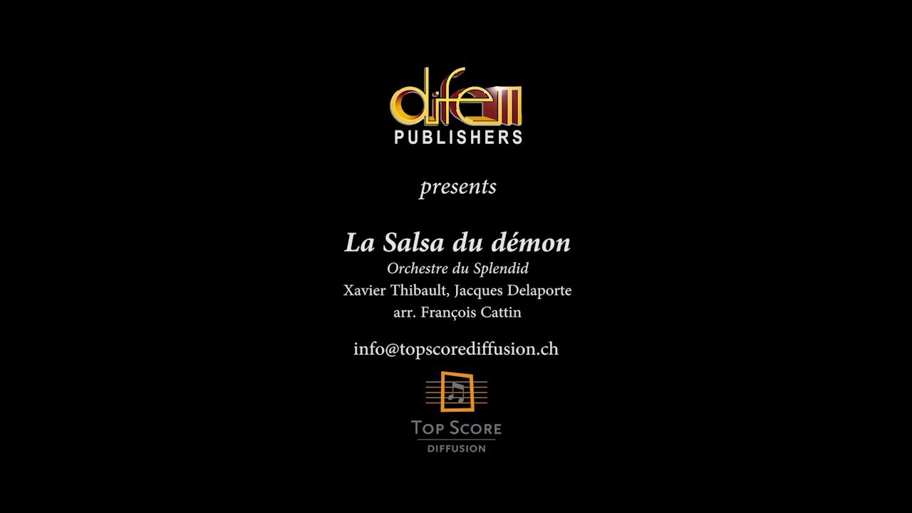 La Salsa du démon, Orchestre du Splendid, arr  François Cattin