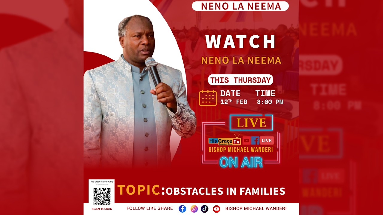 OBSTACLES IN FAMILIES || HIS GRACE BISHOP MICHAEL WANDERI || 12TH FEB 2026.