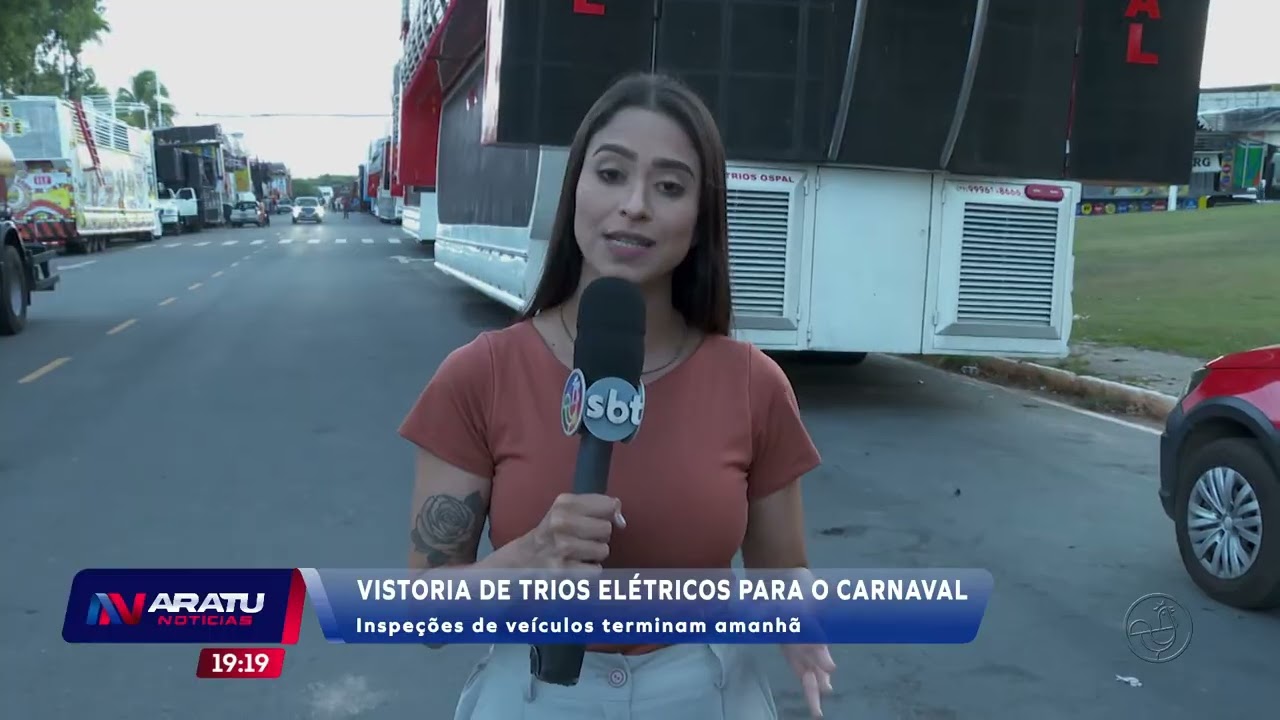 Vistoria de trios elétricos para o Carnaval | ARATU NOTÍCIAS | TV ARATU