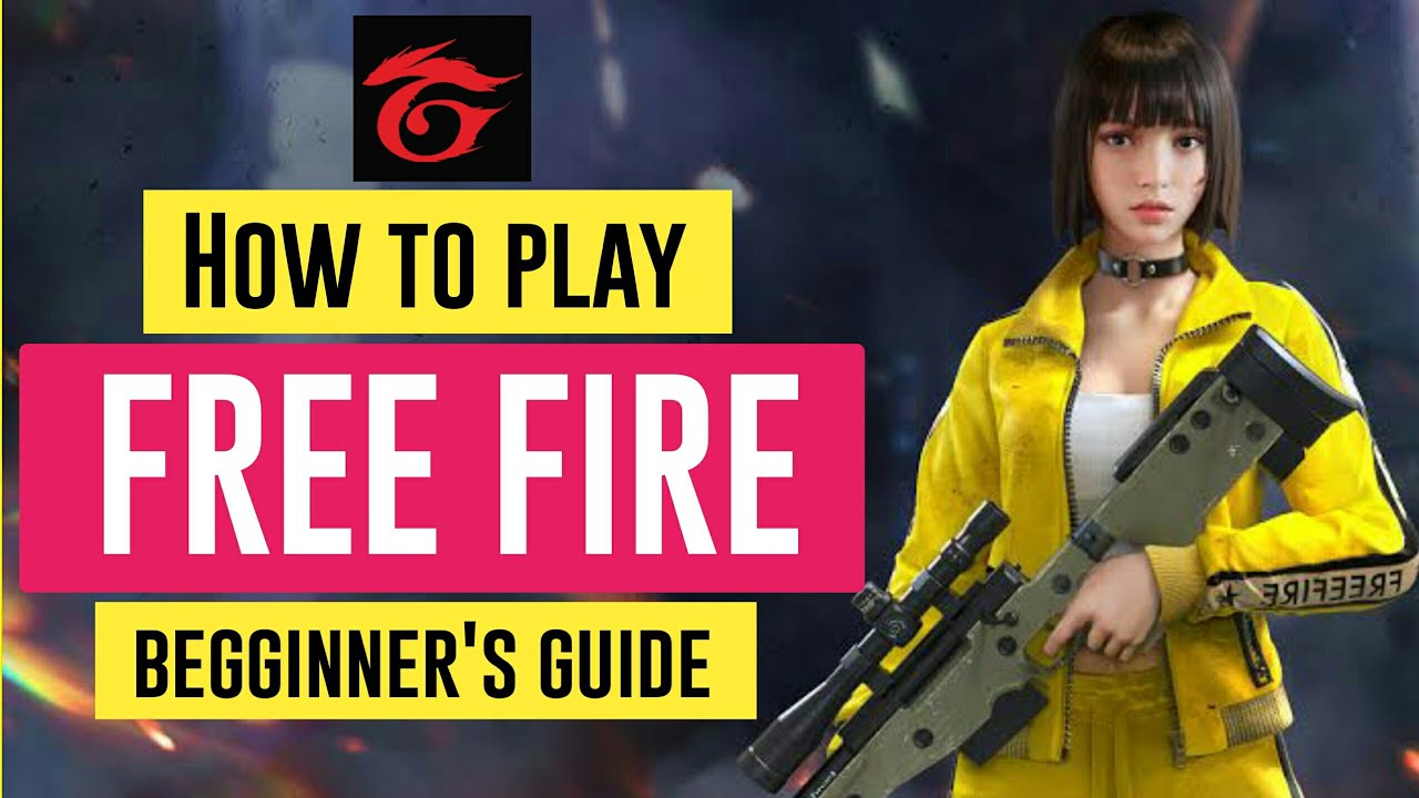 How to Play Free Fire for Beginners