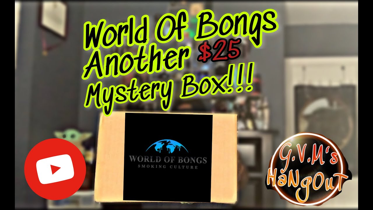 Another $25 Subscription Mystery Box | World Of Bongs!!! Freaking Dope Shit inside!!!!