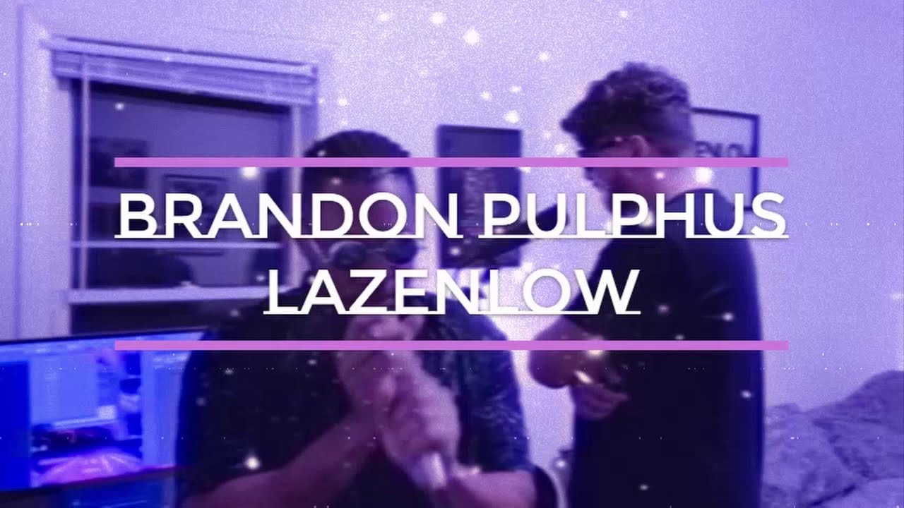 Brandon Pulphus & Lazenlow - Blind Luck