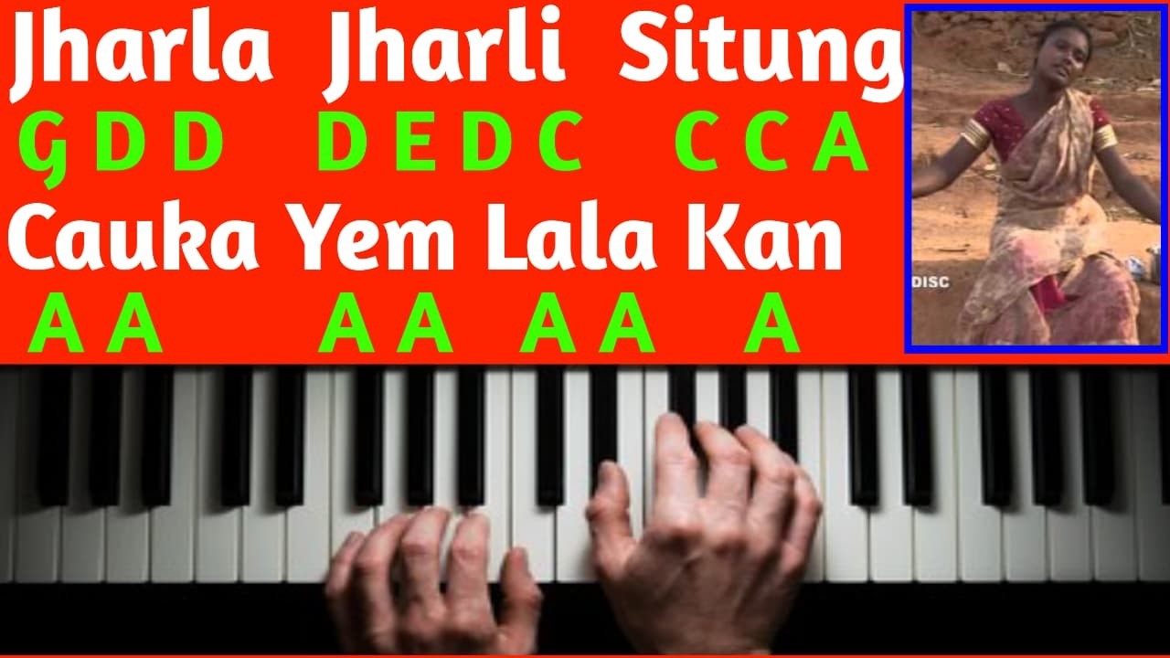 Jharla Jharli Situng Santhali Song Piano tutorial