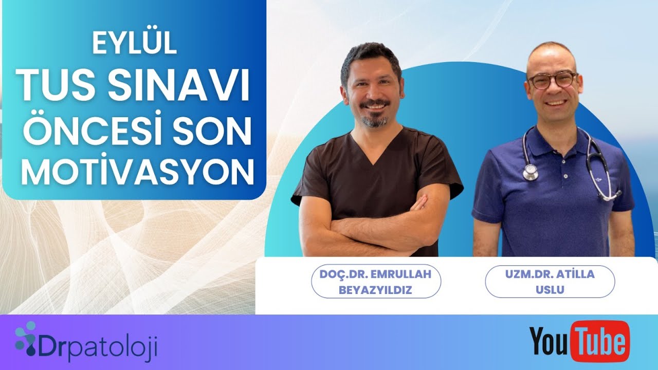EYL&Uuml;L TUS'u &Ouml;NCESİ SON MOTİVASYON