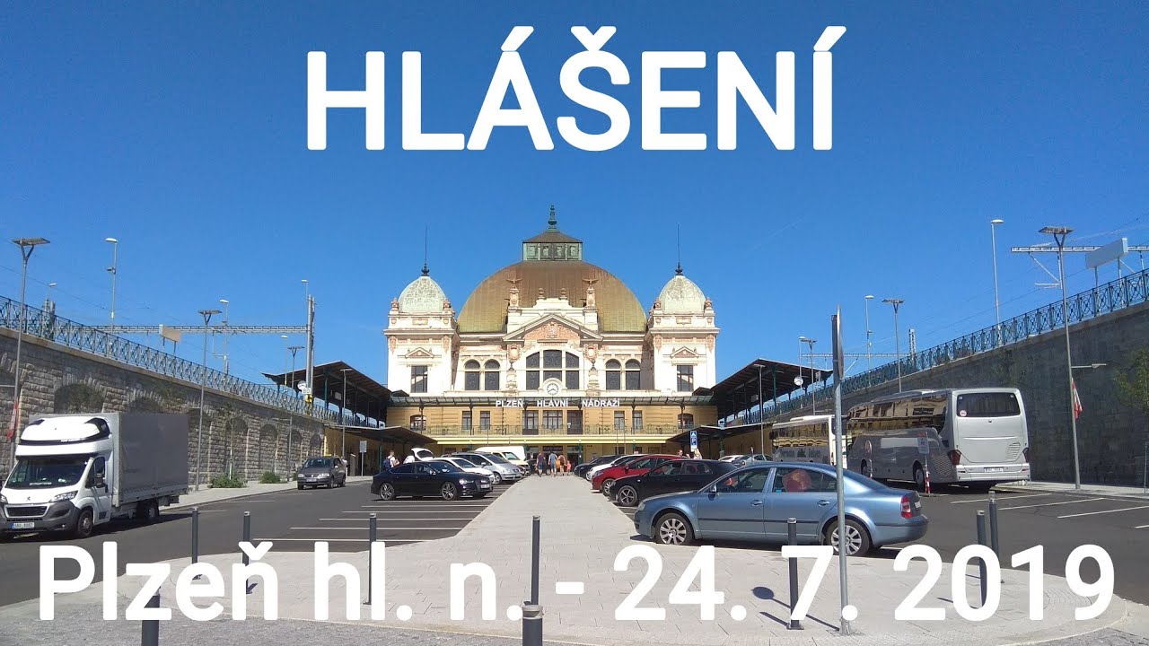 Hlášení Plzeň hl. n. - 24. 7. 2019 (INISS)