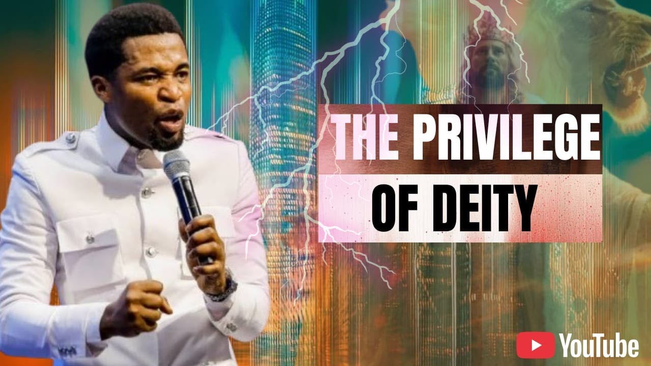 THE PRIVILEGE OF DEITY