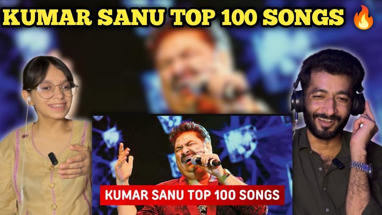 Top 100 Kumar Sanu Songs Pakistani Couple Reaction,