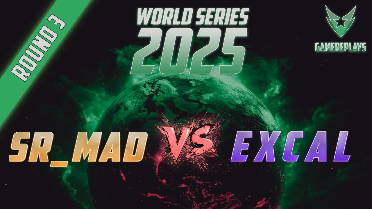Excal vs Srmad | $24,000 World Series 2025 Round 3 (BO11)
