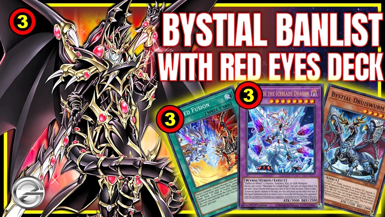 Red-Eyes Bystial Deck After the Banlist &ndash; Can This Build Still Compete in the Meta?