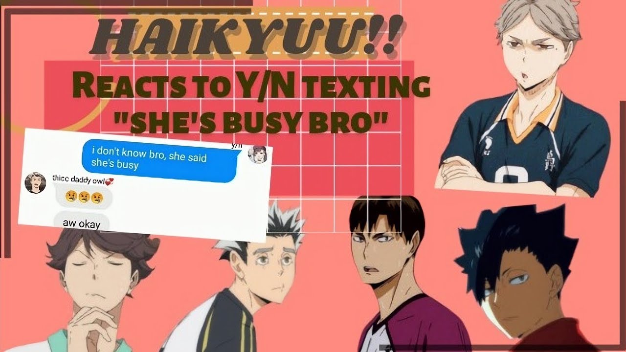 Haikyuu!! boys react to y/n replying 