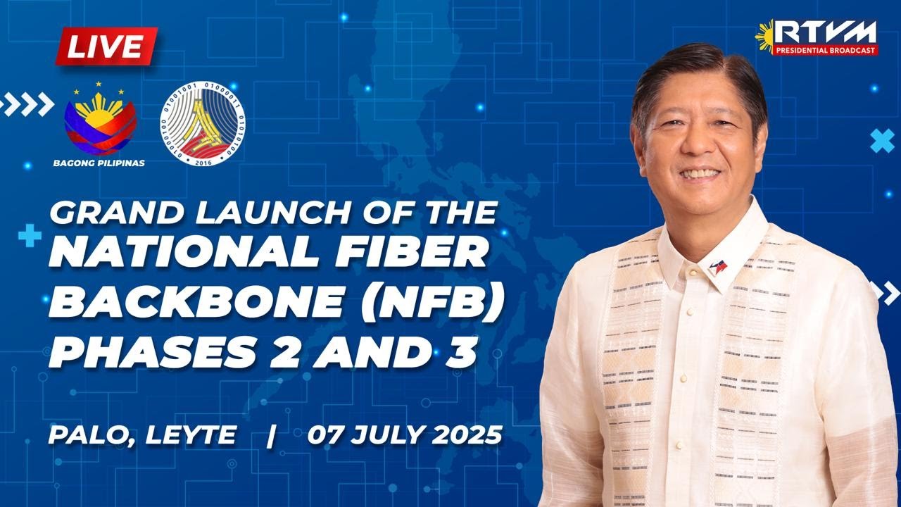 Grand Launch of the National Fiber Backbone (NFB) Phases 2 and 3