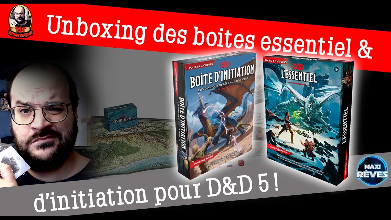 Unboxing Boite d'initiation et L'Essentiel pour D&D5