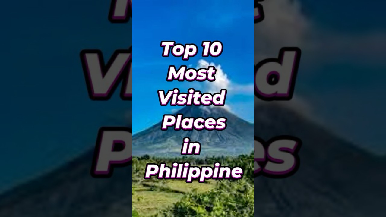 Top 10 Most Visited Places in the Philippines 🇵🇭✨| Best Tourist Spots #travel #philippines #shorts