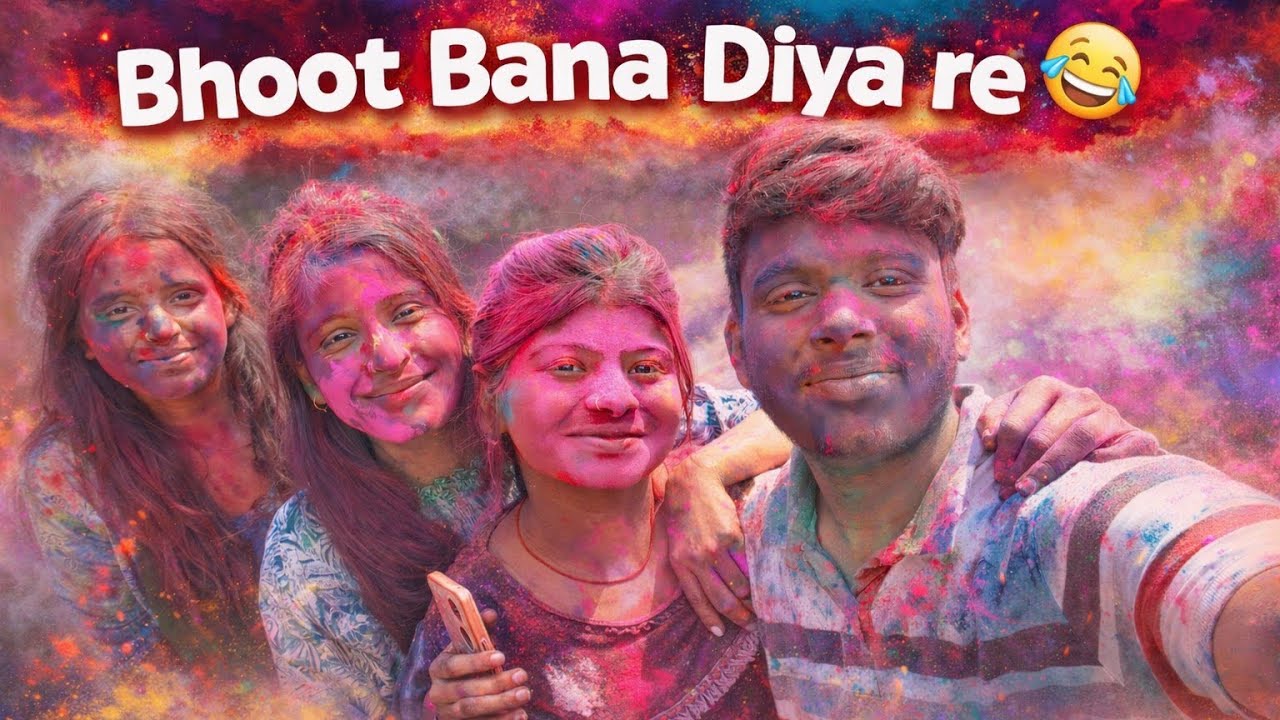 Are Yrr Yaa Holi Hai 😅🤭 || Bhoot Bana Diya ajj to @om bhagat vlogs 