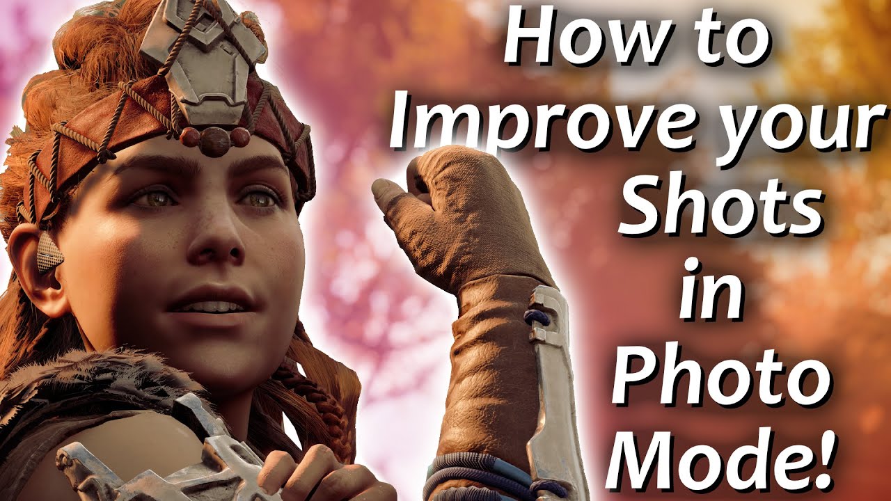 How to Improve Your Shots! || Horizon Zero Dawn - Photo Mode
