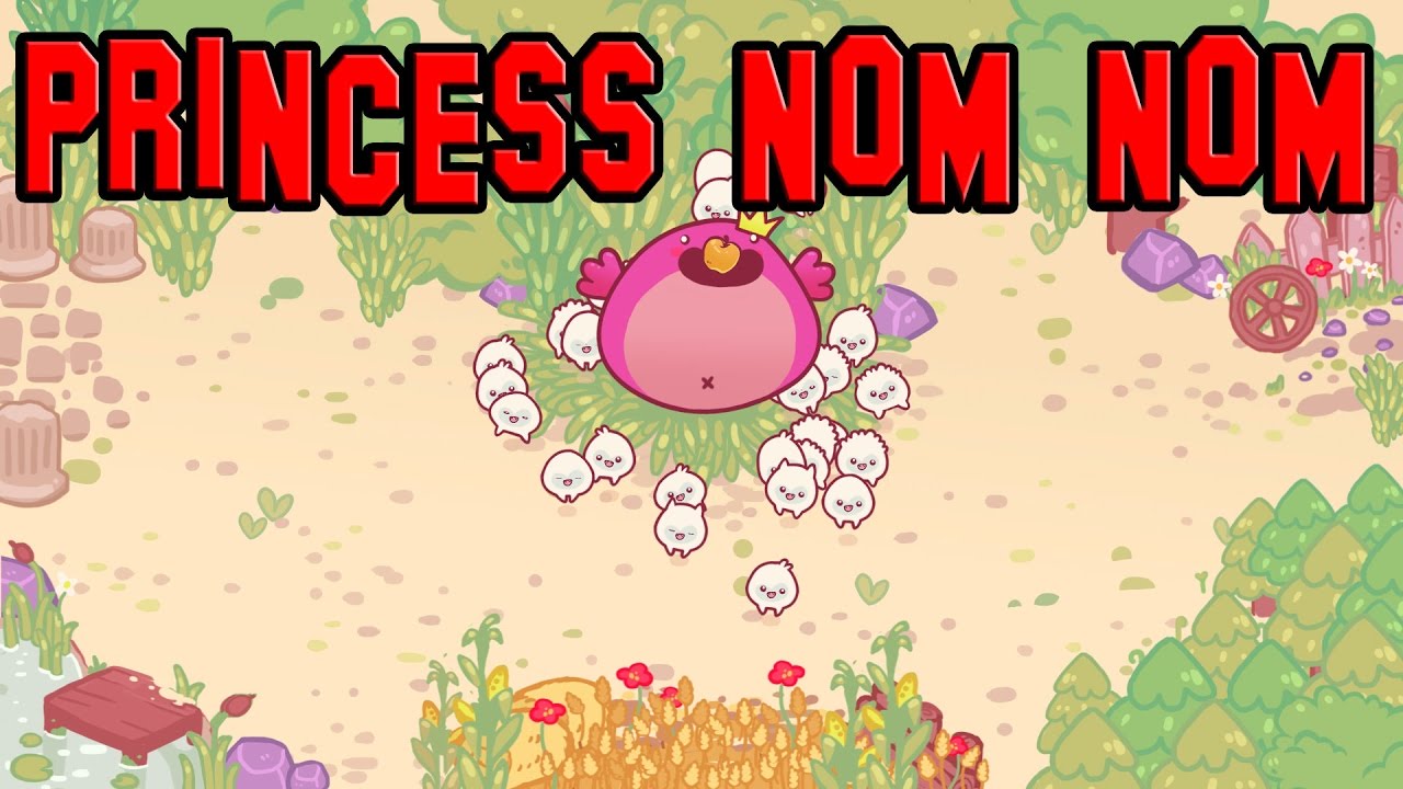 Princess Nom Nom