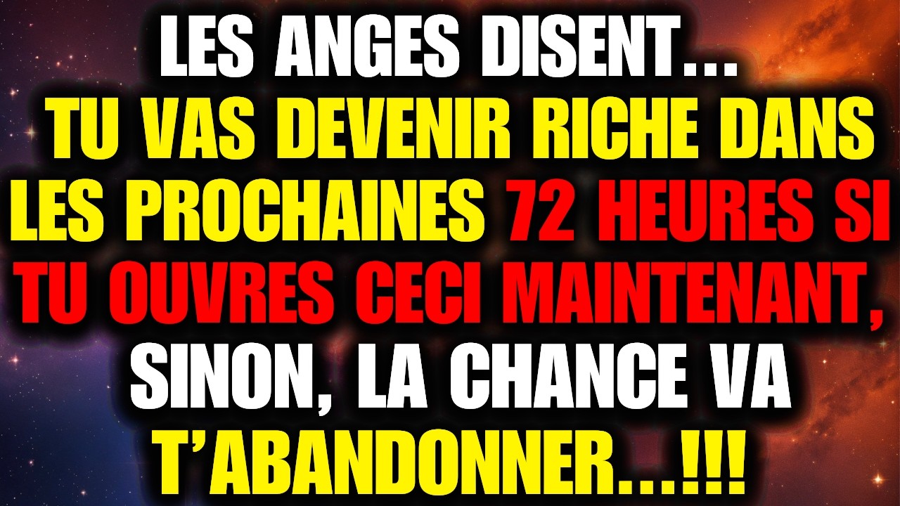 11:11😱 Les anges disent: tu deviendras riche en 72 h 💌 | Miracles de Dieu 1111