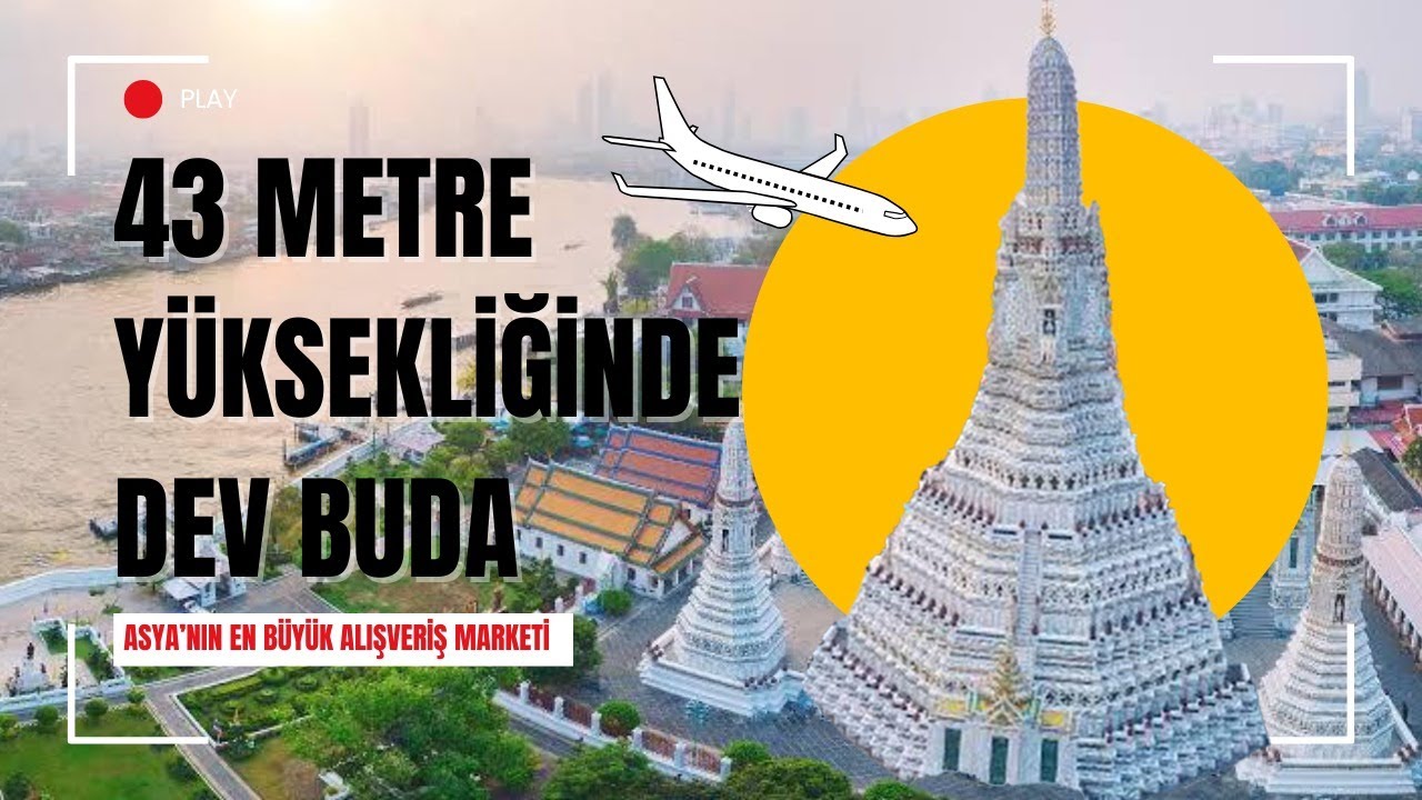 TAYLAND'DA 43 Metrelik Dev BUDA - ASYANIN EN BÜYÜK AÇIK HAVA MARKETİ