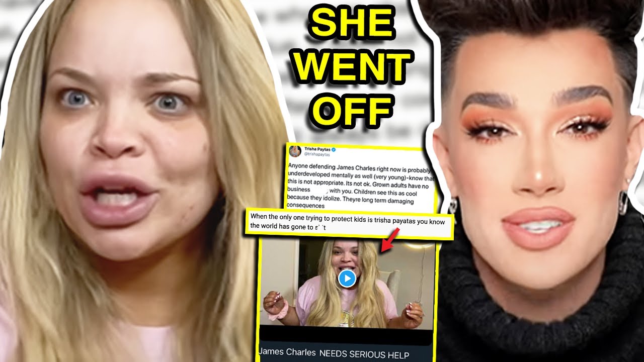 TRISHA PAYTAS CALLS OUT JAMES CHARLES BEHAVIOR (WEEKLY TEACAP)