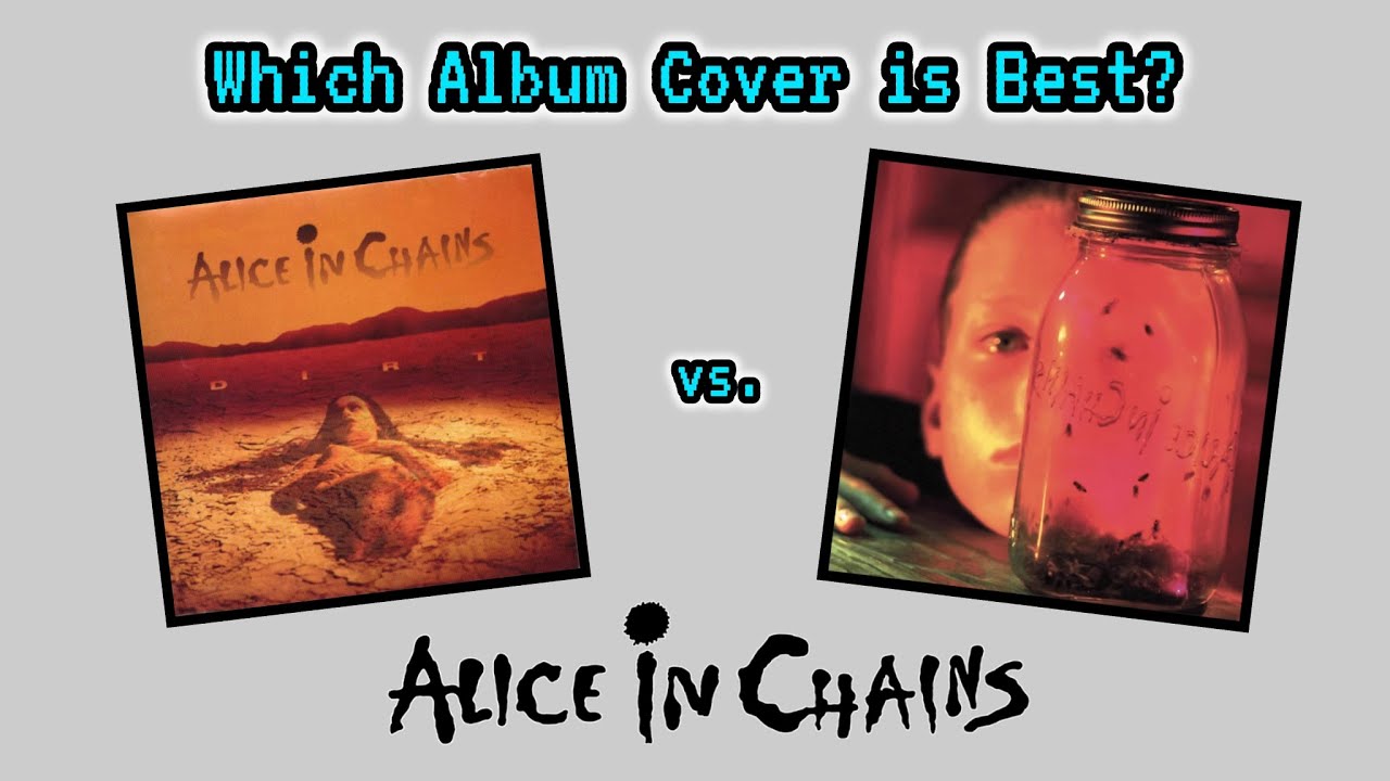 Ranking All Alice in Chains Album Covers | Tier List