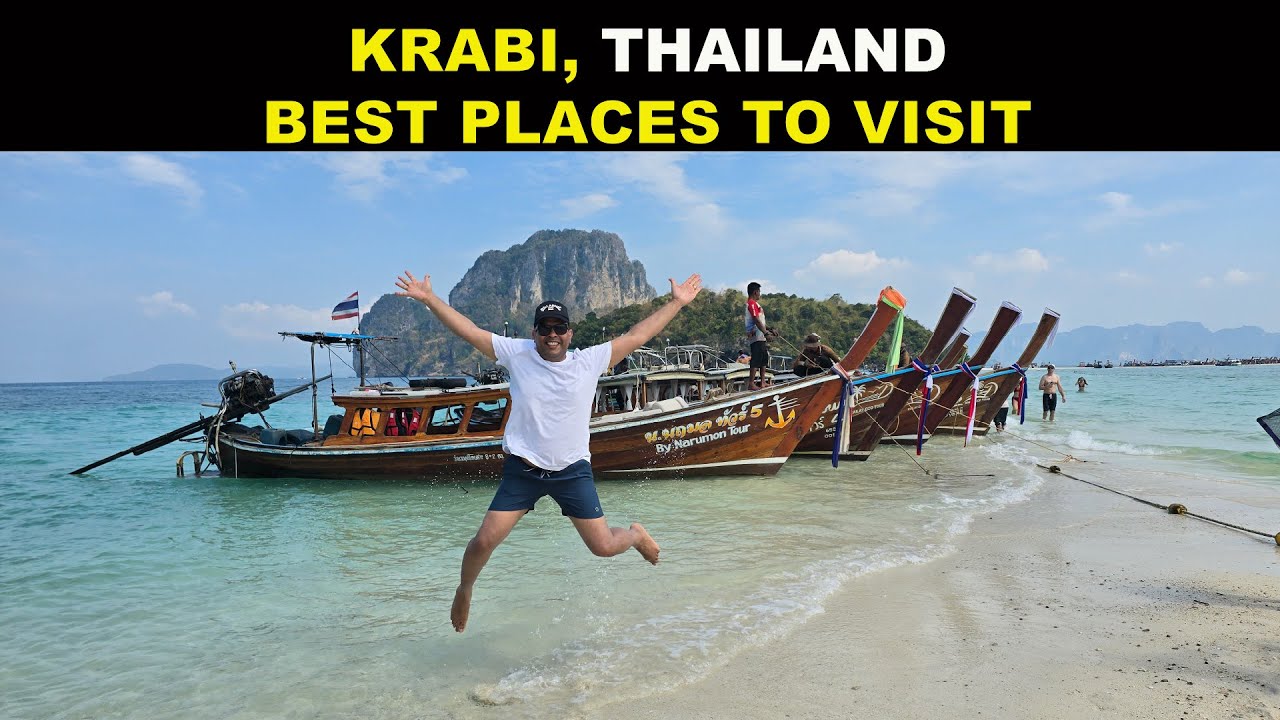 KRABI, THAILAND - BEST PLACES TO VISIT | TRAVEL GUIDE