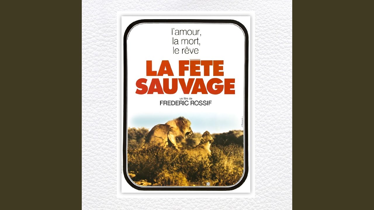 La fete sauvage I