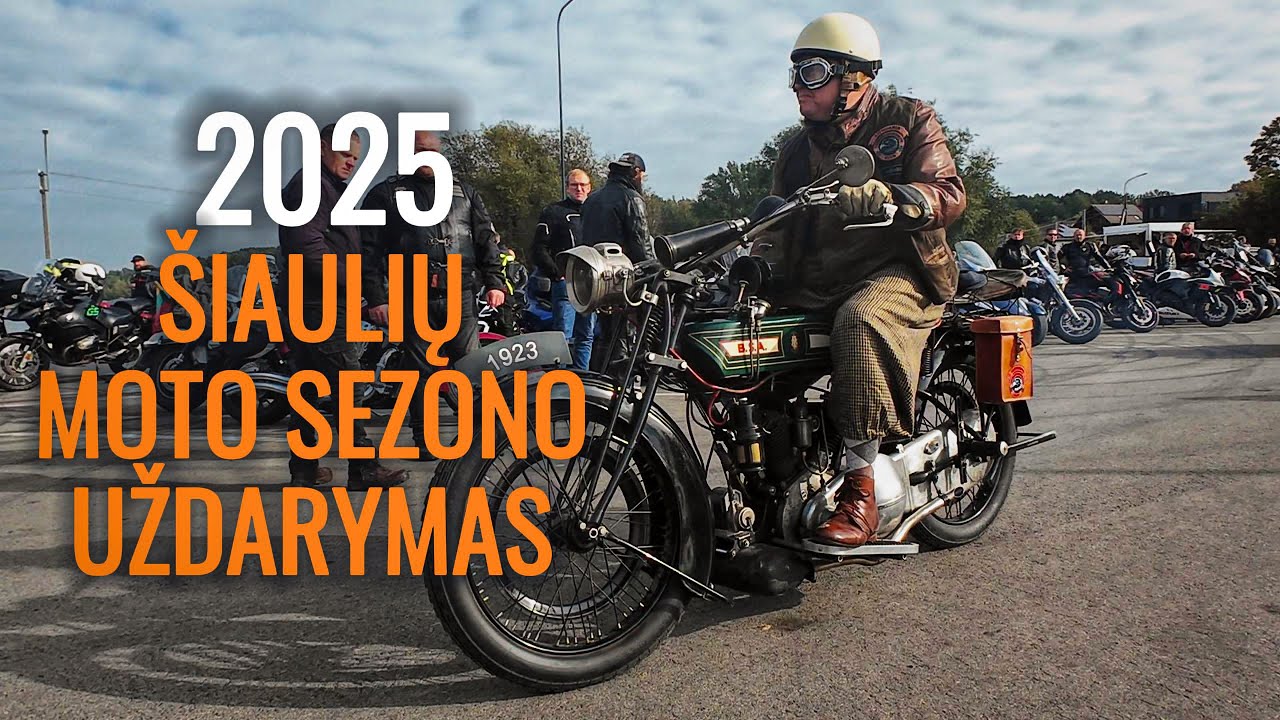 2025 ŠIAULIŲ MOTO SEZONO UŽDARYMAS! Moto Terapija - S01E11