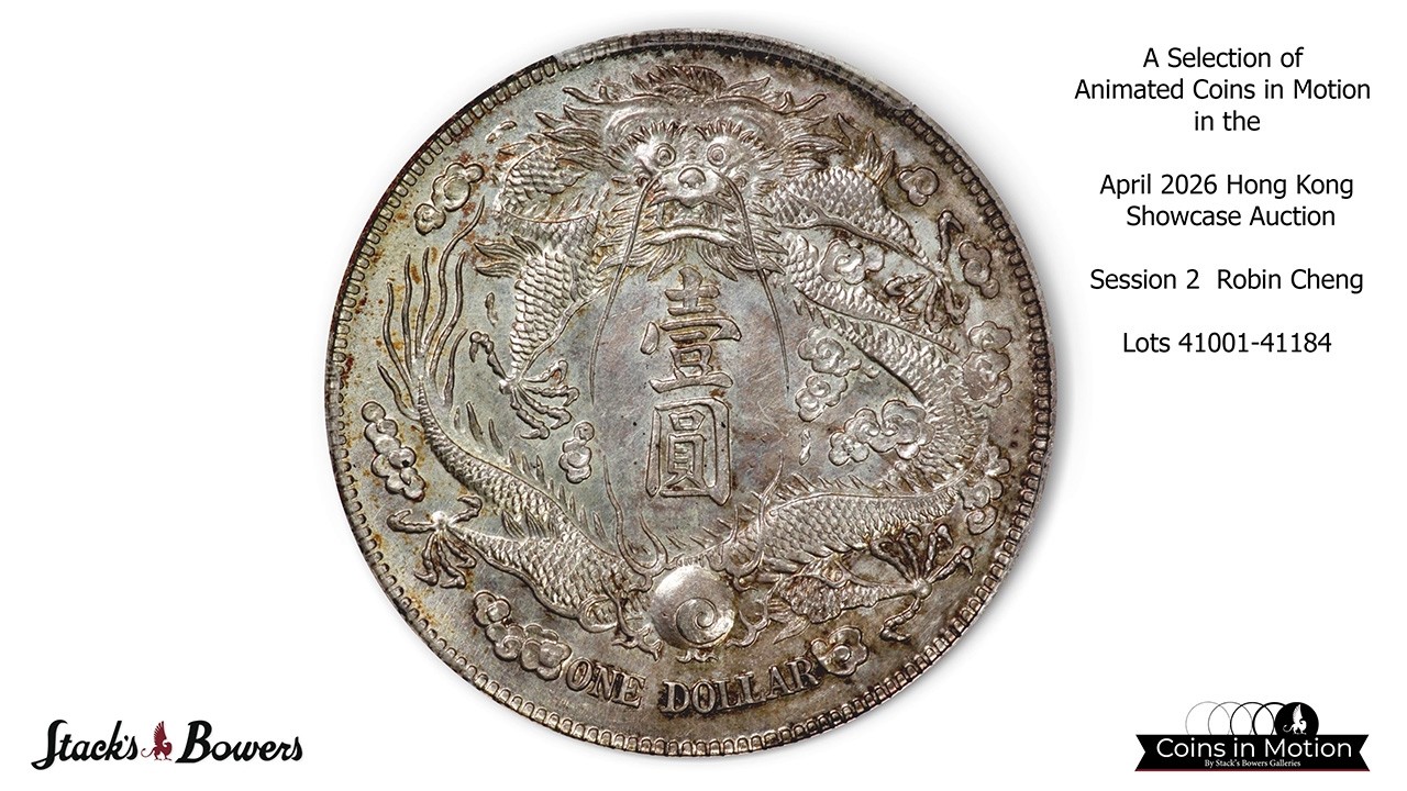 A Selection of Animated Coins in Motion in the April 2026 Hong Kong  Auction: Session 2, Robin Cheng