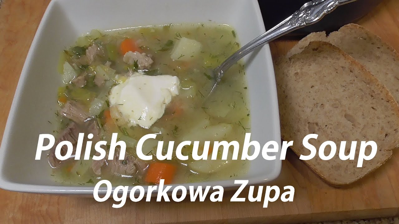 Polish Cucumber  Soup/ Ogorkowa Zupa Ep 126