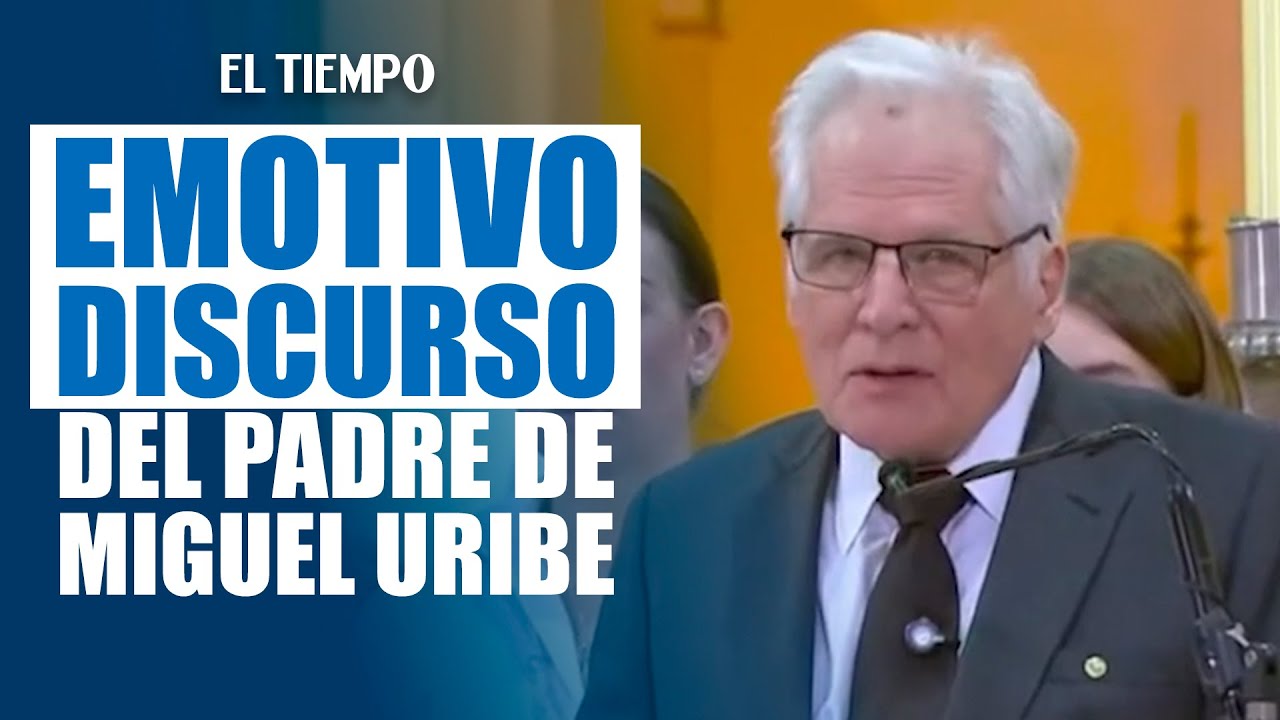 Padre de Miguel Uribe Turbay da un un emotivo discurso en la Catedral Primada | El Tiempo