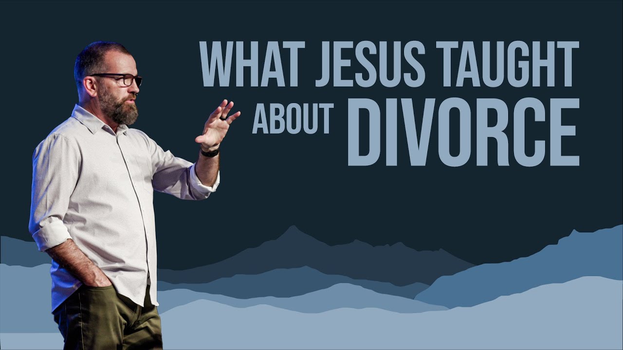 What Jesus Taught About Divorce