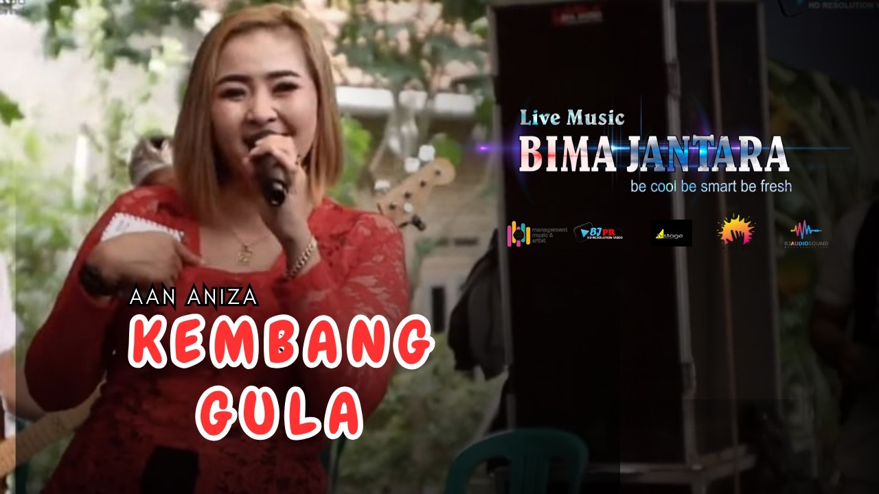 KEMBANG GULA Voc AAN ANIZA LIVE THE BEST MUSIC BIMA JANTARA PRO - KARANGASEM LEUWIMUNDING MAJALENGKA