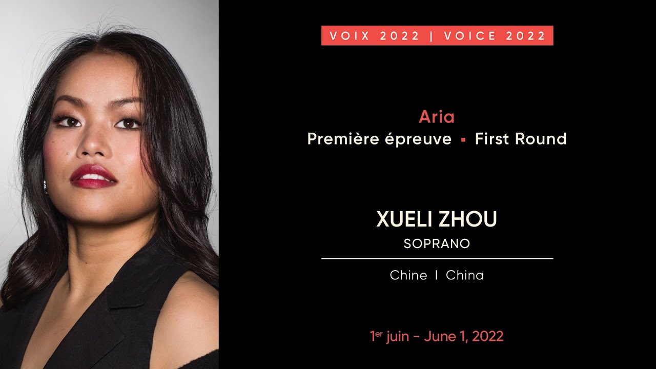 Xueli Zhou | CMIM Voix/Voice 2022 | Première épreuve/First Round