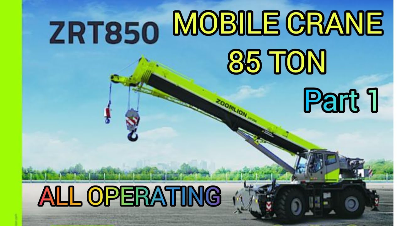 MOBAILE CRANE ZOOMLION MODEL ZRT850  85 TONS  ALL FUNCTION