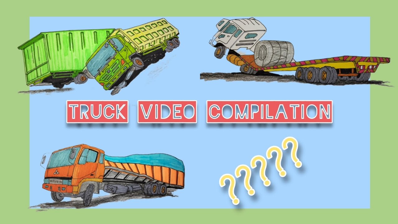 Truck compilation